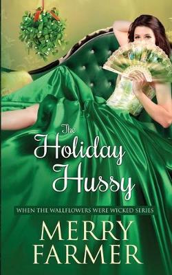 Book cover for The Holiday Hussy