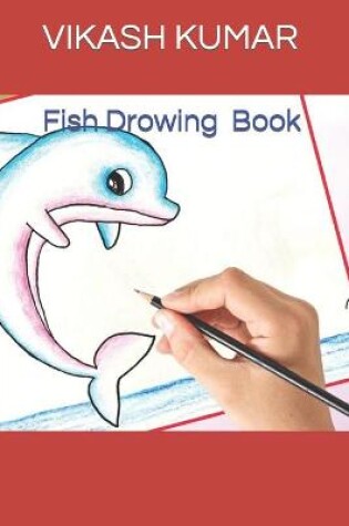 Cover of Fish Drowing Book