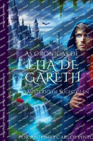 Cover of As Cr�nicas de Elia de Gareth - O Mist�rio de NightGlen