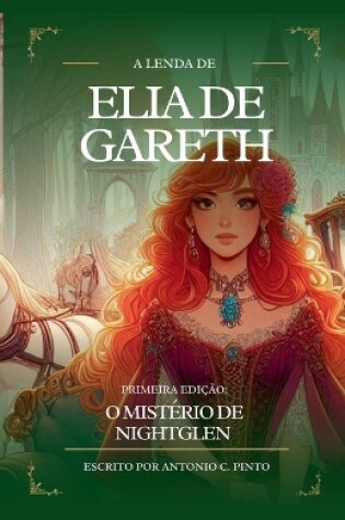 Cover of A Lenda de Elia de Gareth - O Mistério de NightGlen