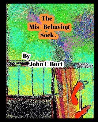 Book cover for The Mis - Behaving Sock