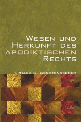 Book cover for Wesen und Herkunft des Apodiktischen Rechts