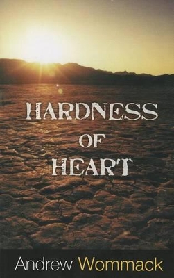 Book cover for Hardness Of Heart: Enemy Of Faith