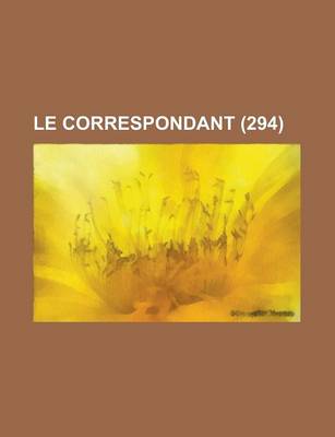 Book cover for Le Correspondant (294 )