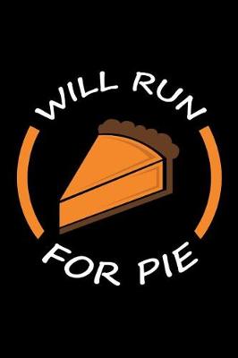 Book cover for Will Run For Pie