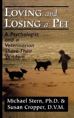 Book cover for Loving and Losing a Pet