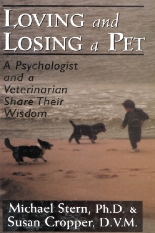 Cover of Loving and Losing a Pet