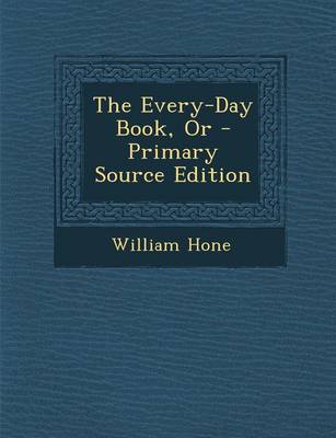 Book cover for Every-Day Book, or