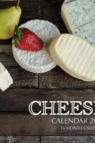 Cover of Cheese Calendar 2019