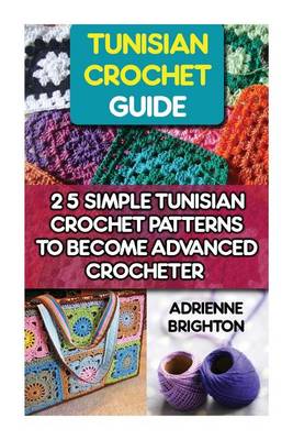 Book cover for Tunisian Crochet Guide