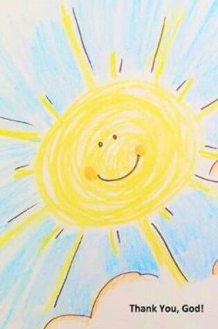 Cover of Thank you, God! Smiling Sun