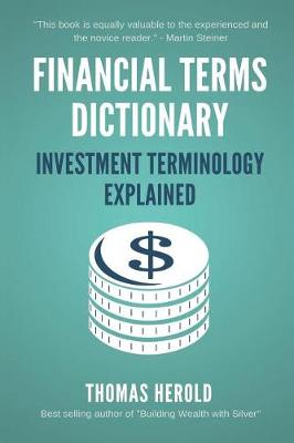 Cover of Financial Terms Dictionary - Investment Terminology Explained