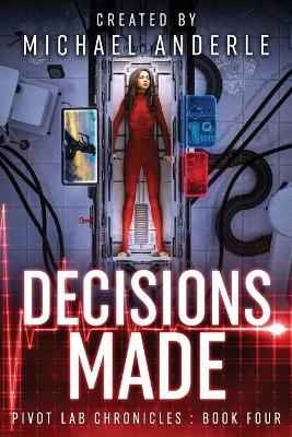 Cover of Decisions Made