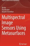 Book cover for Multispectral Image Sensors Using Metasurfaces