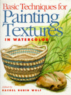 Book cover for Basic Techniques for Painting Textures in Watercolour