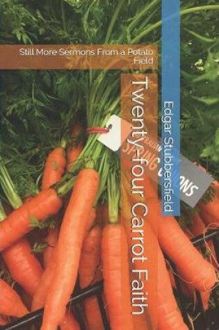 Cover of Twenty-four Carrot Faith