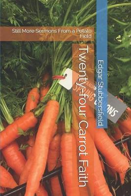 Book cover for Twenty-four Carrot Faith