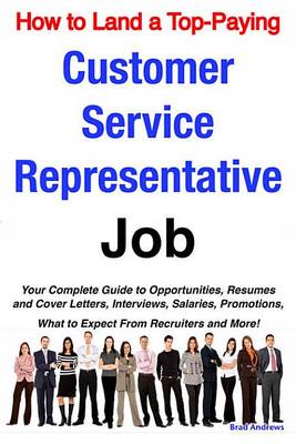 Book cover for How to Land a Top-Paying Customer Service Representative Job