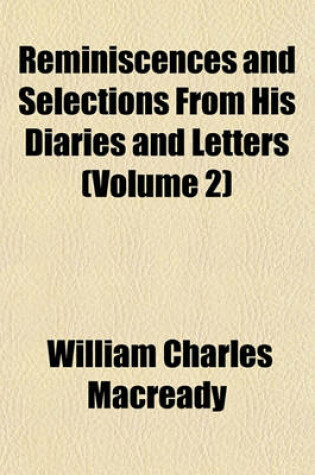 Cover of Reminiscences and Selections from His Diaries and Letters (Volume 2)