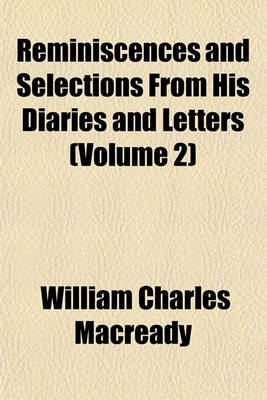 Book cover for Reminiscences and Selections from His Diaries and Letters (Volume 2)