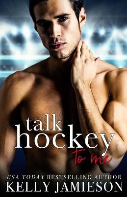 Book cover for Talk Hockey to Me