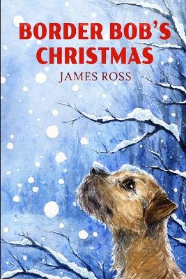 Book cover for Border Bob's Christmas