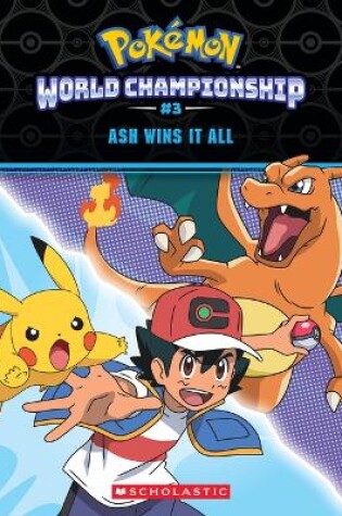 Cover of Ash Wins It All!