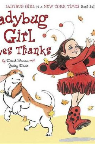 Cover of Ladybug Girl Gives Thanks