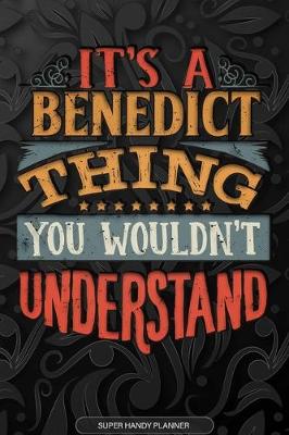 Book cover for It's A Benedict Thing You Wouldn't Understand