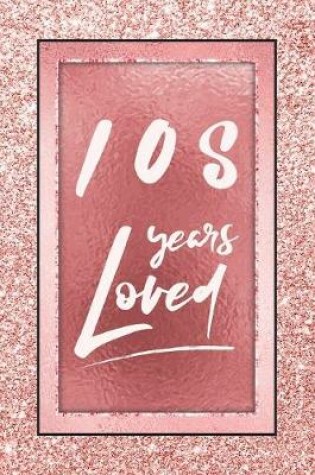 Cover of 108 Years Loved