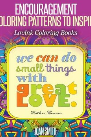 Cover of ENCOURAGEMENT Coloring Patterns to Inspire