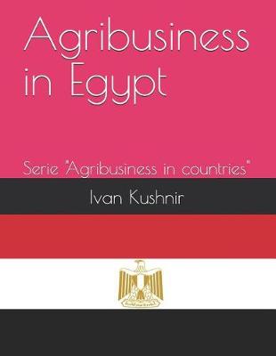 Cover of Agribusiness in Egypt