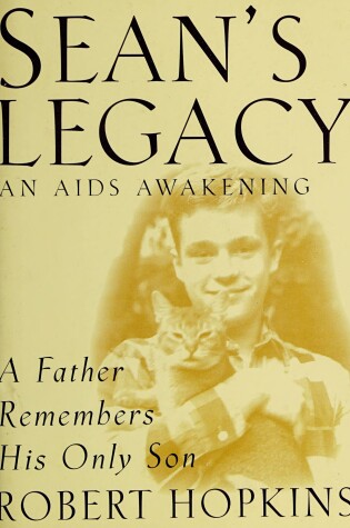 Cover of Sean's Legacy :an AIDS Awakeni