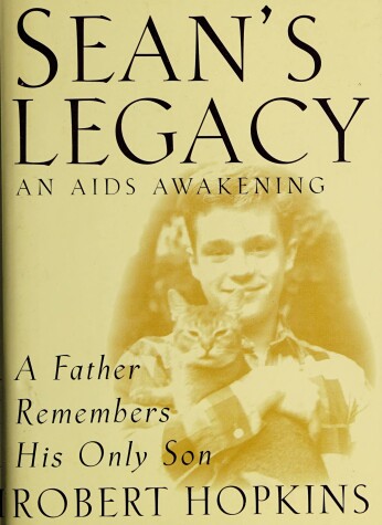 Cover of Sean's Legacy :an AIDS Awakeni