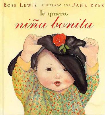 Book cover for Te Quiero, Nina Bonita