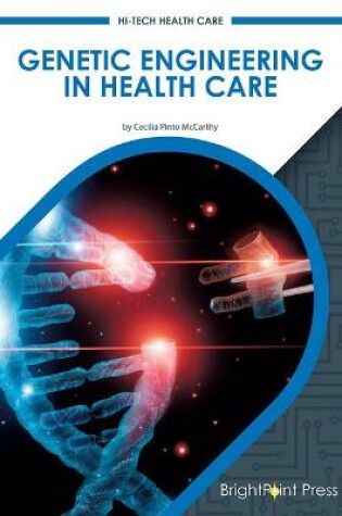 Cover of Genetic Engineering in Health Care