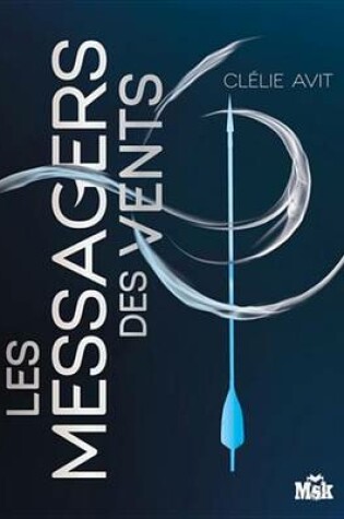 Cover of Les Messagers Des Vents