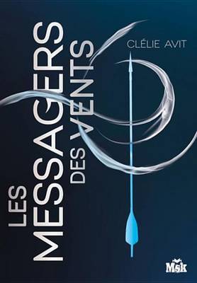 Book cover for Les Messagers Des Vents