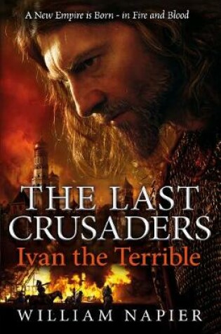 Cover of The Last Crusaders: Ivan the Terrible