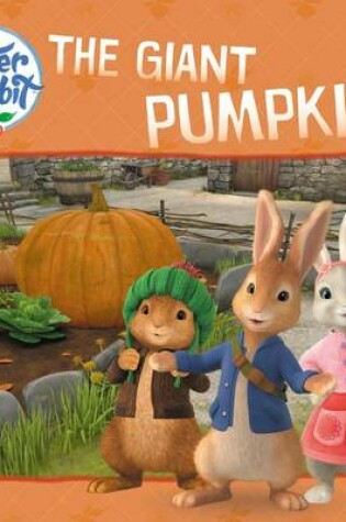 Cover of The Giant Pumpkin