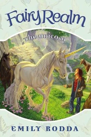 Cover of Fairy Realm #6: The Unicorn