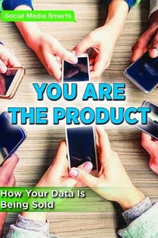 Cover of You Are the Product