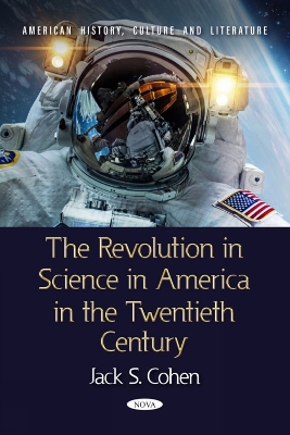 Book cover for The Revolution in Science in America in the Twentieth Century