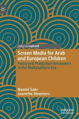 Book cover for Screen Media for Arab and European Children