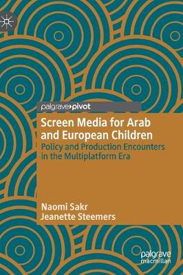 Cover of Screen Media for Arab and European Children