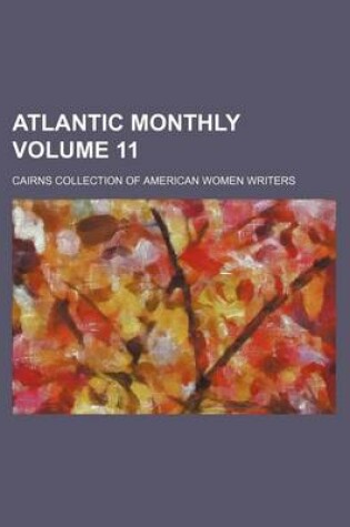 Cover of Atlantic Monthly Volume 11