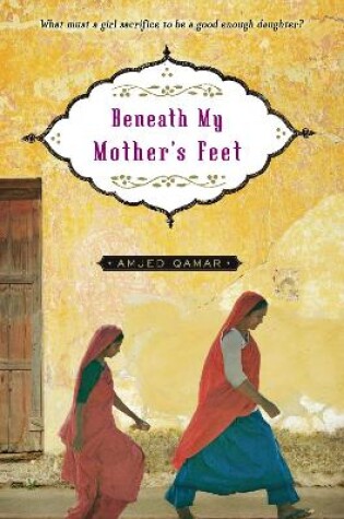 Beneath My Mother's Feet