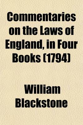 Book cover for Commentaries on the Laws of England, in Four Books Volume 1