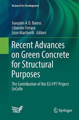 Cover of Recent Advances on Green Concrete for Structural Purposes