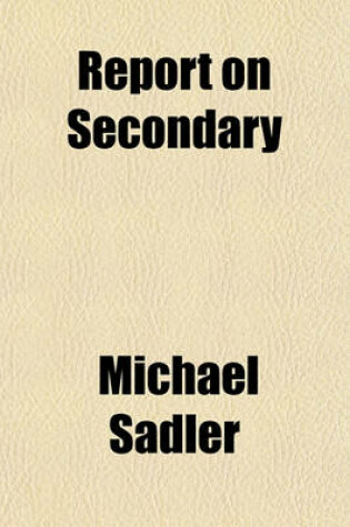 Cover of Report on Secondary